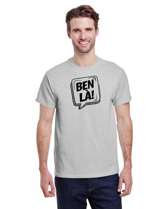 A-BEN LÀ - T-shirt UNISEXE