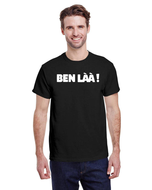 Ce t-shirt BEN LÀÀ en coton épais est parfait pour ceux qui veulent s'offusquer en silence.
